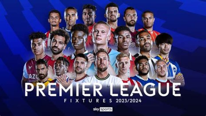 English Premier League Fixtures 2023/24: A Comprehensive Guide for Football Enthusiasts